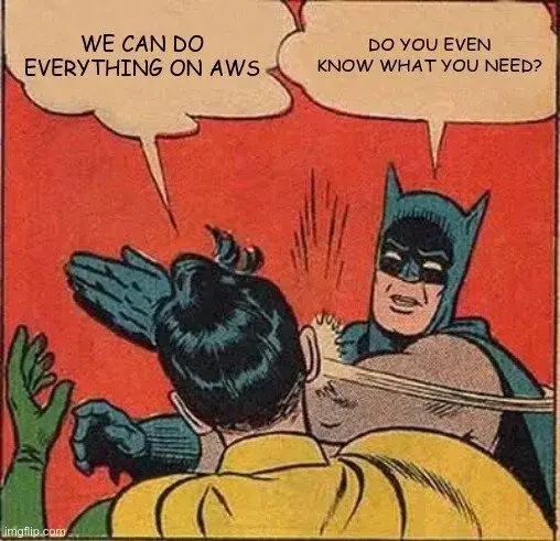 Batman slapping Robin meme about the on-prem versus public cloud argument