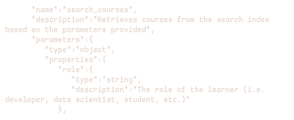 JSON Schema snippet declaring a function call to the model